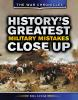 History_s_greatest_military_mistakes_close_up