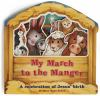 My_march_to_the_manger