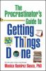 The_procrastinator_s_guide_to_getting_things_done