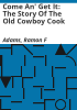 Come_an__get_it__the_story_of_the_old_cowboy_cook