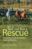How_to_start_and_run_a_rescue