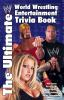 The_ultimate_World_Wrestling_Entertainment_trivia_book