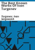 The_best_known_works_of_Ivan_Turgenev