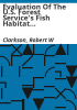 Evaluation_of_the_U_S__Forest_Service_s_fish_habitat_relationship_system_in_east_-_central_Arizona_trout_streams___a_final_report