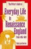 The_writer_s_guide_to_everyday_life_in_Renaissance_England