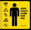 Stick_Man_s_Really_Bad_Day