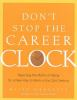 Don_t_stop_the_career_clock