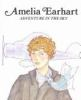 Amelia_Earhart__Adventure_In_the_Sky