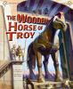 The_wooden_horse_of_Troy