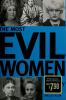 The_Most_Evil_Women_in_History