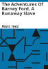 The_adventures_of_Barney_Ford__a_runaway_slave