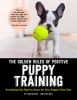 The_golden_rules_of_positive_puppy_training