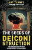 The_seeds_of_de_con_struction