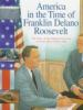 America_in_the_time_of_Franklin_Delano_Roosevelt