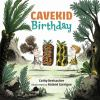 Cavekid_birthday