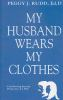 My_husband_wears_my_clothes