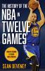 The_history_of_the_NBA_in_twelve_games