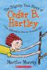 The_slightly_true_story_of_Cedar_B__Hartley__who_planned_to_live_an_unusual_life