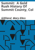 Summit___a_gold_rush_history_of_Summit_County__Col