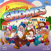 Runaway_Gnomes