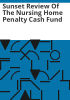 Sunset_review_of_the_Nursing_Home_Penalty_Cash_Fund