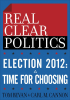 Election_2012__A_Time_for_Choosing__The_RealClearPolitics_Political_Download_