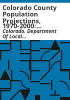 Colorado_county_population_projections__1970-2000