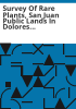 Survey_of_rare_plants__San_Juan_Public_Lands_in_Dolores_and_Montezuma_counties__Colorado