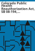 Colorado_public_health_reauthorization_act__SB_08-194__executive_summary