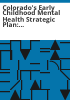 Colorado_s_early_childhood_mental_health_strategic_plan