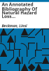 An_annotated_bibliography_of_natural_hazard_loss_datasets