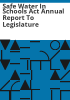 Safe_Water_in_Schools_Act_annual_report_to_legislature