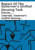 Report_of_the_Governor_s_Unified_Housing_Task_Force__State_of_Colorado