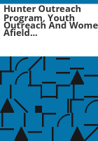 Hunter_Outreach_Program__youth_outreach_and_women_afield_report