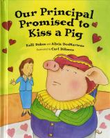Our_principal_promised_to_kiss_a_pig