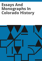 Essays_and_monographs_in_Colorado_History