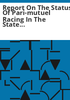 Report_on_the_status_of_pari-mutuel_racing_in_the_state_of_Colorado