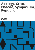 Apology__Crito__Phaedo__Symposium__Republic