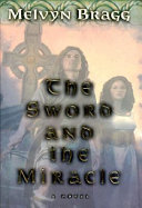 The_sword_and_the_miracle__a_novel
