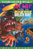 My_Life_as_a_Bigfoot_Breath_Mint