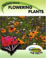 The_facts_about_flowering_plants