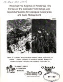 Historical_fire_regimes_in_ponderosa_pine_forests_of_the_Colorado_Front_Range__and_recommendations_for_ecological_restoration_and_fuels_management