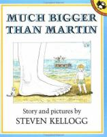 Much_bigger_than_Martin
