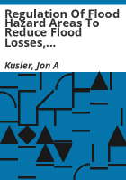 Regulation_of_flood_hazard_areas_to_reduce_flood_losses__volume_3