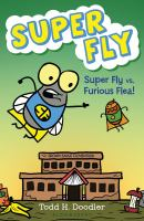 Super_Fly_vs__Furious_Flea_