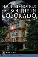 Haunted_hotels_of_southern_Colorado