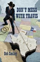 Don_t_mess_with_Travis___a_novel