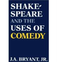 Shakespeare___the_uses_of_comedy