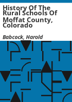 History_of_the_rural_schools_of_Moffat_County__Colorado