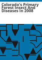 Colorado_s_primary_forest_insect_and_diseases_in_2008